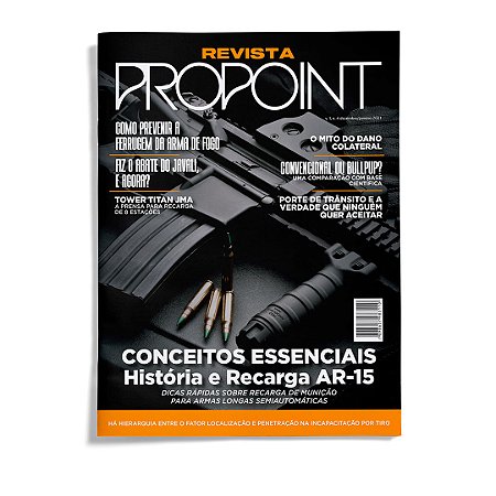 Revista Propoint 4ª Edição - História E Recarga Ar-15