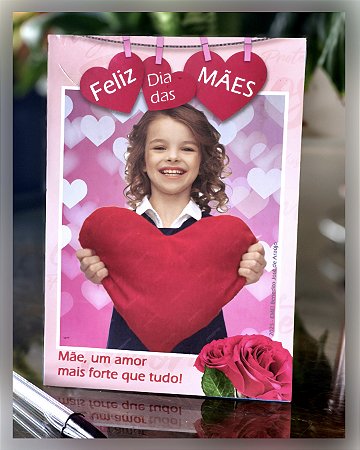 Foto Lembrança Dia das Mães - Foto + Porta Retrato de Mesa - 13x18cm