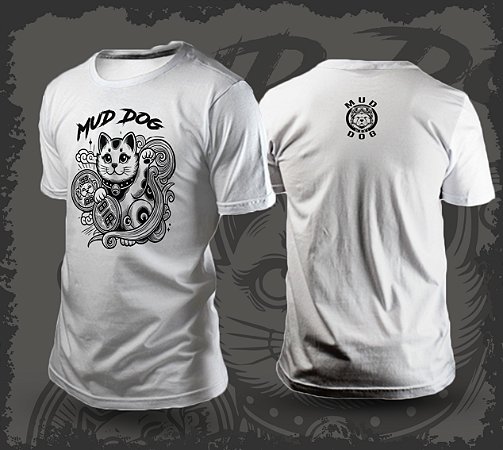 Camiseta Mud Dog ( Luck Cat )