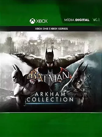 Batman arkham collection - XBOX ONE/SERIES SX - MÍDIA DIGITAL