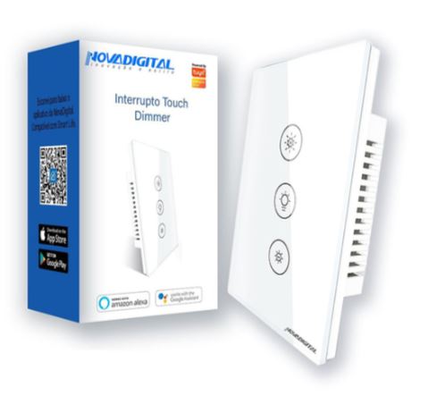 INTERRUPTOR TOUCH DIMMER WI-FI NOVA DIGITAL