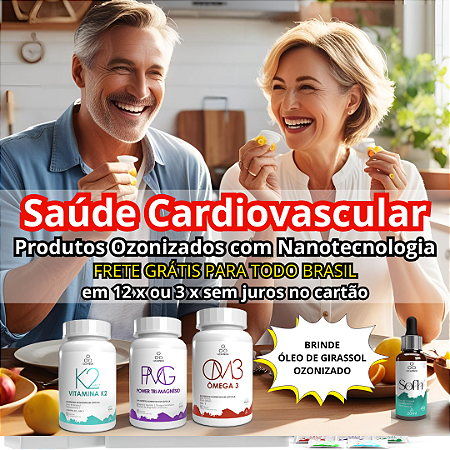 Kit Saúde Cardiovascular – Produtos Ozonizados com Nanotecnologia