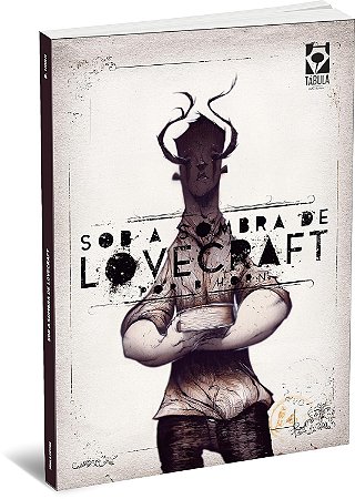 Sob a Sombra de Lovecraft