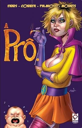 A PRO (versão integral) DE GARTH ENNIS & AMANDA CONNE