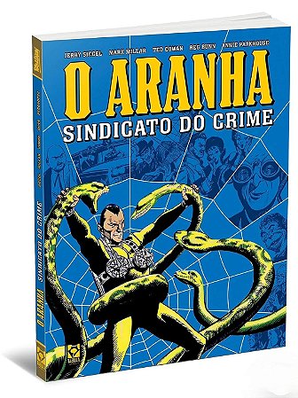 2000 AD apresenta: O ARANHA (por Jerry Siegel e Mark Millar)