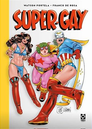 De Watson Portela: SUPER-GAY [ especial Grafipar ]