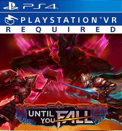Until You Fall Ps4 e Ps5 Mídia Digital Psn