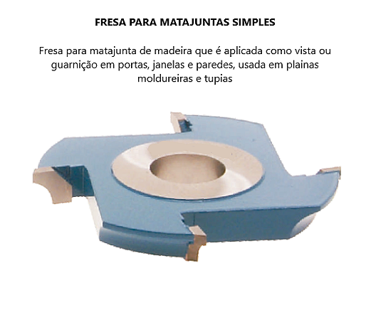 Fresa para Matajuntas Simples - Ferramenta de Madeira