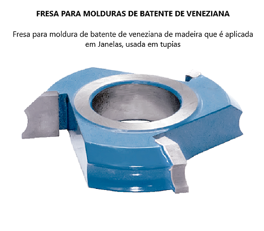 Fresa para Molduras de Batente de Veneziana