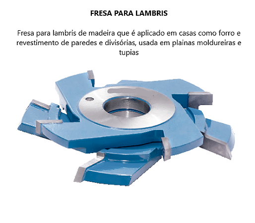 Fresa para Lambris de Madeira