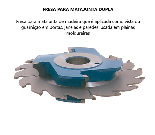 Fresa para Matajunta Dupla