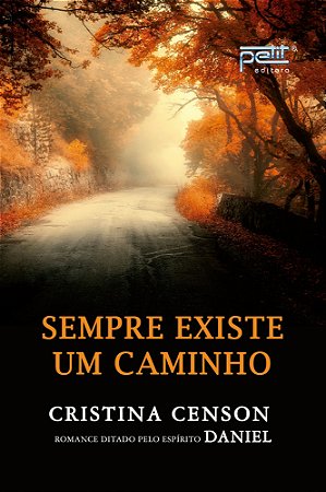 Sempre Existe Um Caminho
