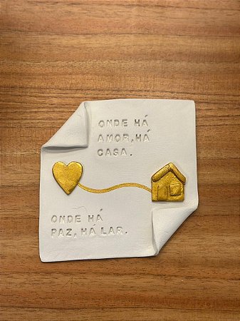 Plaquinha cerâmica "onde há amor, há casa"