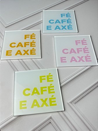 Set 4 porta copos fé café e axé