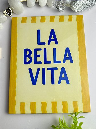Azulejo decorativo La bella vita