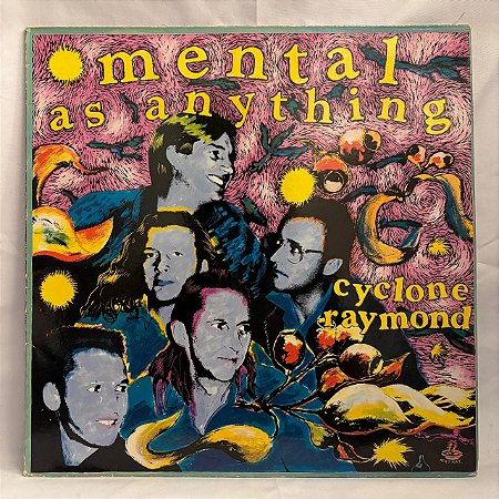 LP - Mental as Anything - Cyclone Raymond