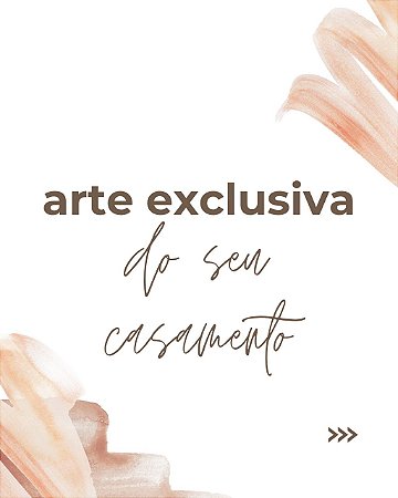 Arte Exclusiva do seu casamento