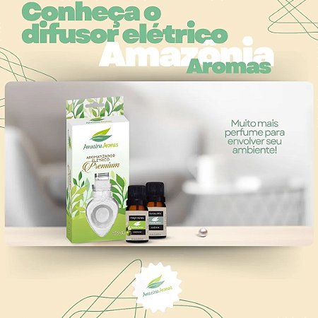 AROMATIZADOR ELÉTRICO PREMIUM AMAZÔNIA AROMAS