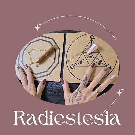 Radiestesia - Terapia Holística