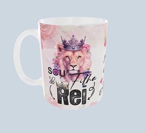 Caneca "Sou Filha do Rei"