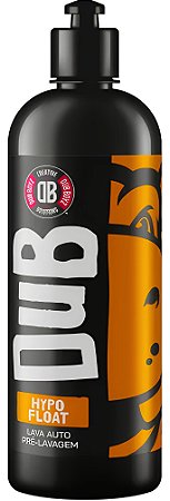 LAVA AUTO PRE LAVAGEM 500ML`S - HYPO FLOAT DUB BOYZ