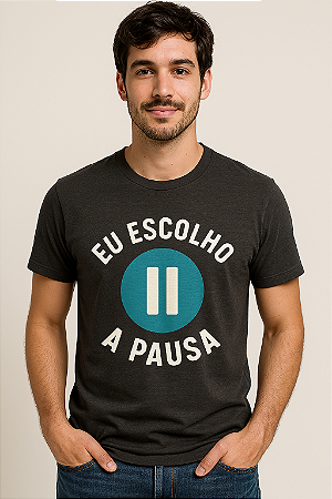 Camiseta Presença Offline Eu Escolho a Pausa