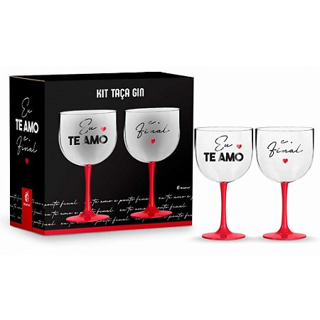 Kit Taça Gin Te Amo e Ponto Final c/ 2und - Brasfoot