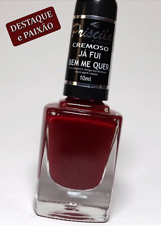 COR BEM ME QUER - ESMALTE DE UNHA PRISCILA - QUALIDADE, BRILHO e DURABILIDADE