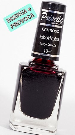 COR JABOTICABA - ESMALTE DE UNHA PRISCILA - QUALIDADE, BRILHO e DURABILIDADE