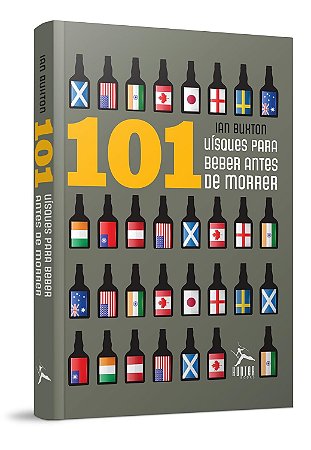 Livro 101 Whisky Para Beber Antes de Morrer Editora Hunter Books