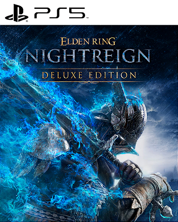 ELDEN RING NIGHTREIGN Deluxe Edition PS5 Mídia Digital