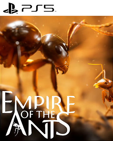 Empire of the Ants Ps5 Mídia Digital