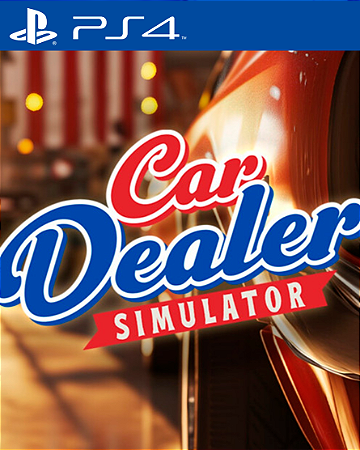 Car Dealer Simulator PS4 Mídia Digital
