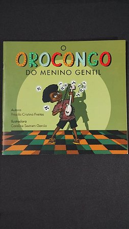 O orocongo do menino gentil