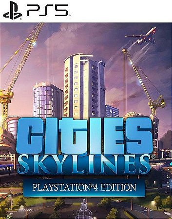 CITIES SKYLINES EDITION PS5 PSN MÍDIA DIGITAL