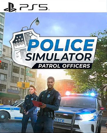 Police Simulator: Patrol Officers Ps5 Psn Mídia Digital