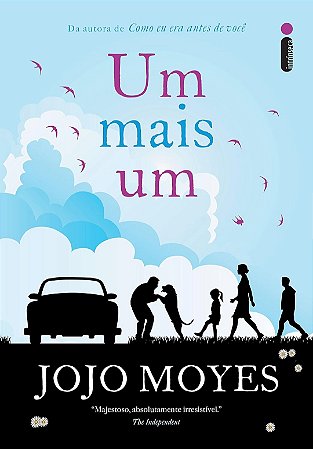 Um Mais Um - Romance Emocionante de Jojo Moyes