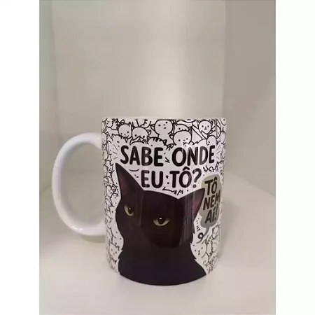 Caneca Gato Preto 300ml – “Sabe onde eu tô? Tô nem aí!” Presente Engraçado e Decorativo Geek
