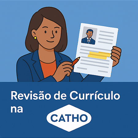 Revisão de Currículo na Catho