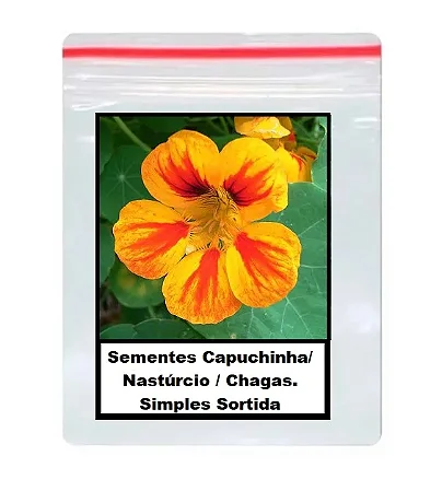 Sementes Capuchinha/ Nastúrcio / Chagas. Simples Sortida 9 unidades