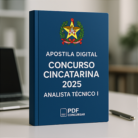 Apostila Digital Preparatória  Analista Técnico I– Concurso CINCATARINA 2025