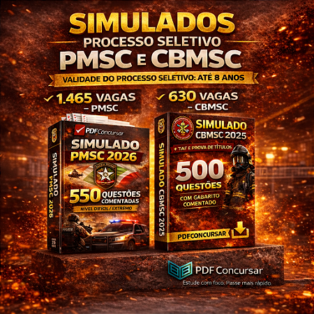 🔥 SIMULADOS Processo seletivo CBMSC + PMSC