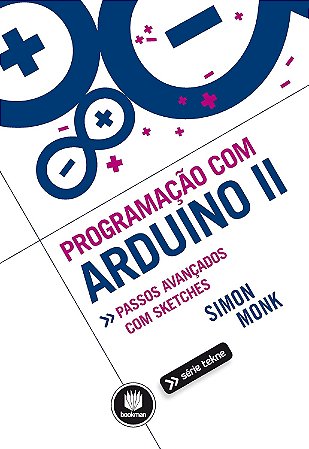 Programação com Arduino II - 2015 - Simon Monk - Usado como novo
