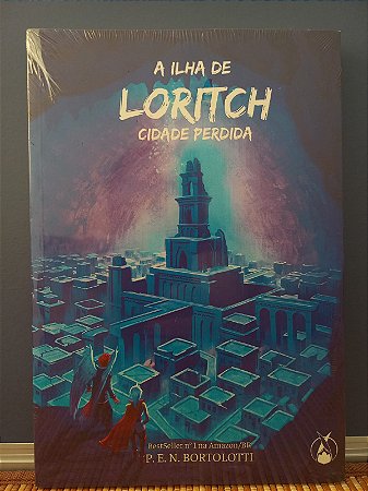 Livro A Ilha de Loritch - Cidade Perdida | P. E. N. Bortolotti | NOVO | Bestseller nº1 Amazon
