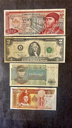 04 Cédulas Estrangeiras - USA - México - Mongólia - Burma - Mbc  (ref.494)