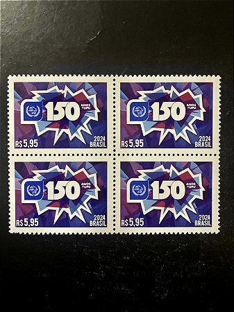 Quadra de Selos Comemorativos do Brasil - 150 anos da UPU - 2024 - Mint - ref.2088