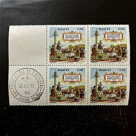 Quadra de Selos Comemorativos do Brasil - 450 Anos da Fundação da Cidade de São Vicente - 1982 - Mint - carimbo primeiro dia - ref.2107
