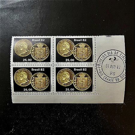 Quadra de Selos Comemorativos do Brasil - Numismatica - Peça de Coroaçãoi de Dom Pedro I - 1982 - Mint - carimbo primeiro dia - ref.2117
