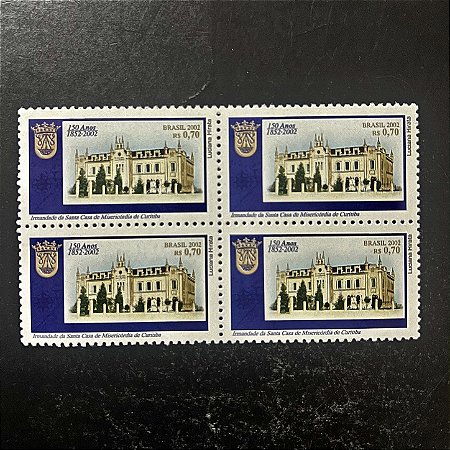 Quadra de Selos Comemorativos do Brasil -150 Anos Santa Casa de Misericordia de Curitiba - 2002 - Mint - ref.2121