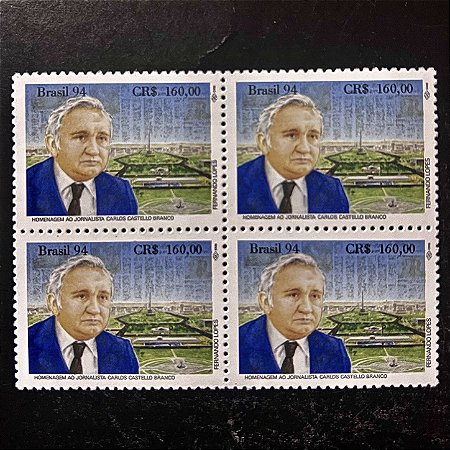 Quadra de Selos Comemorativos do Brasil - Homenagem ao Jornalista Carlos Castello Branco- 1994 - Mint - ref.2164